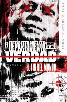 EL DEPARTAMENTO DE LA VERDAD 1. EL FIN DEL MUNDO | 9788467949179 | TYNION IV, JAMES / SIMMONDS, MARTIN