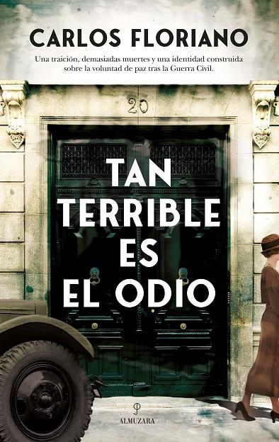 Tan terrible es el odio | 9788411314138 | Carlos Floriano