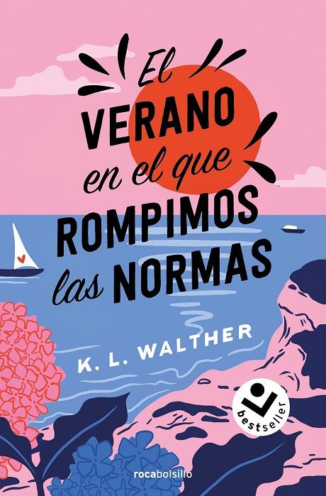 El verano en el que rompimos las normas | 9788419498250 | Walther, K.L.