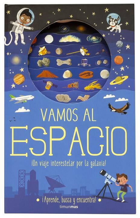 Vamos al espacio | 9788408196969 | Knapman, Timothy / Robins, Wesley