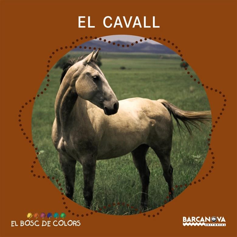 El cavall | 9788448924638 | Baldó, Estel / Gil, Rosa / Soliva, Maria