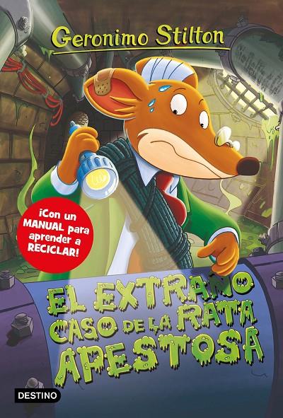 El extraño caso de la Rata Apestosa | 9788408212805 | Stilton, Geronimo