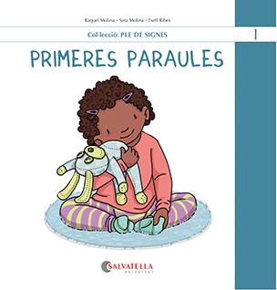 Primeres paraules | 9788419565457 | Molina Gallart, Raquel i Sara