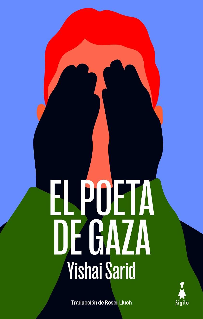 El poeta de Gaza | 9788412699081 | Sarid, Yishai