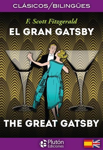 El Gran Gatsby / The Great Gatsby | 9788494510489 | Fitzgerald, F. Scott