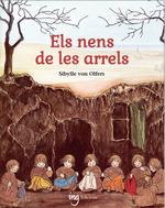 Els nens de les arrels | 9788412812343 | von Olfers, Sibylle