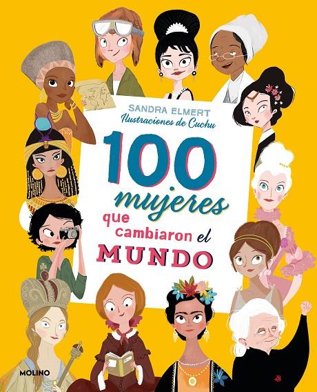 100 mujeres que cambiaron el mundo | 9788427215023 | Elmert, Sandra