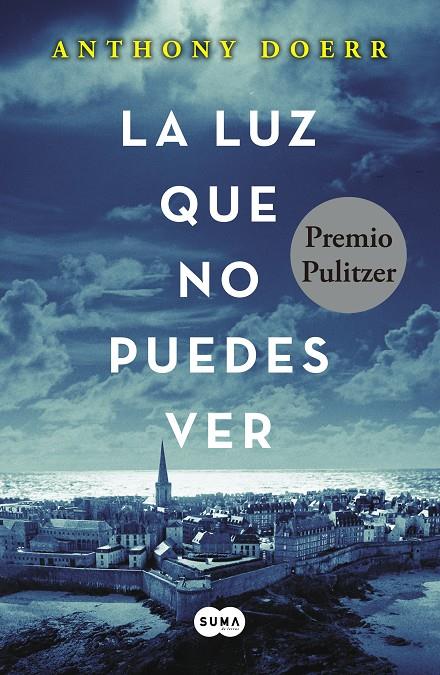 La luz que no puedes ver | 9788483657614 | Doerr, Anthony