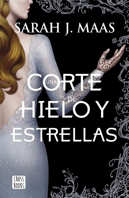 Una corte de hielo y estrellas | 9788408207924 | Maas, Sarah J.