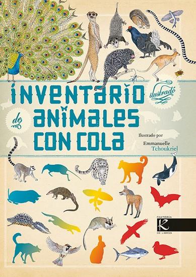 Inventario ilustrado de animales con cola | 9788415250753 | Aladjidi, Virginie