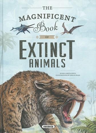 El magnífico libro de los animales extinguidos | 9788411966689 | García Diego, Eliseo