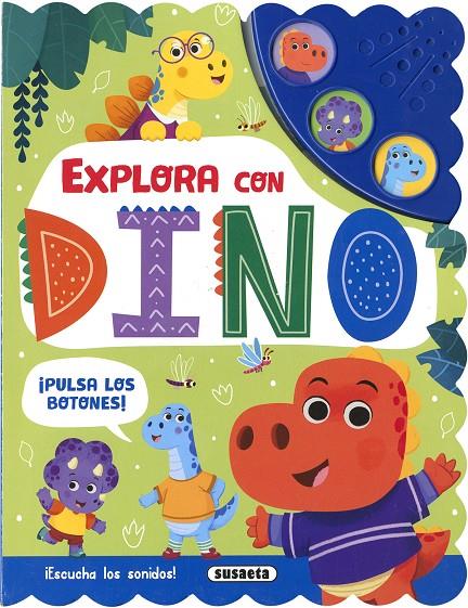 Explora con Dino | 9788467786538 | Ediciones, Susaeta