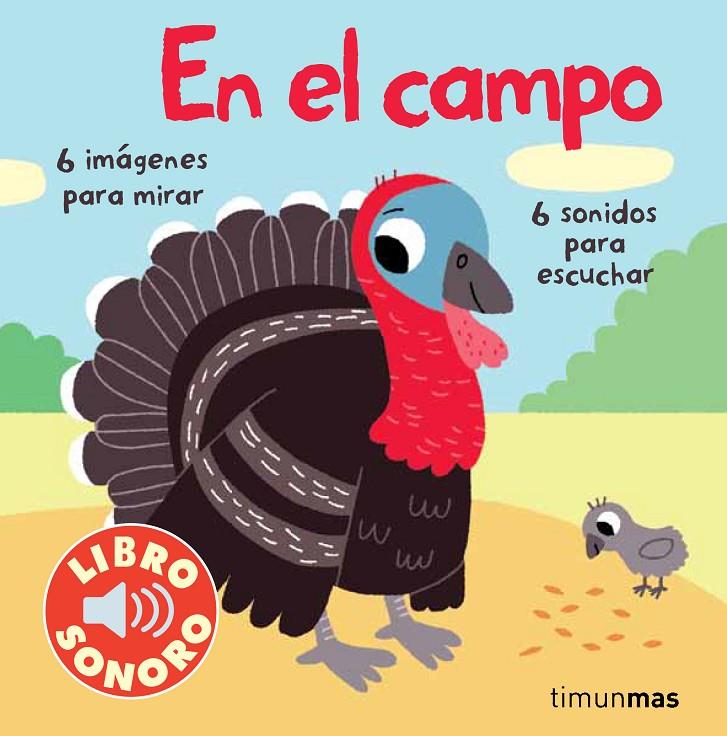 En el campo. Mi primer libro de sonidos | 9788408070832 | Billet, Marion