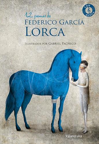 12 poemas de Federio García Lorca | 9788413431864 | García Lorca, Federico