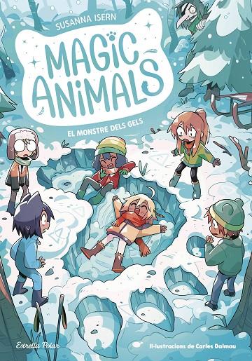 Magic Animals 4. El monstre dels gels | 9788413896908 | Isern, Susanna / Torras Dalmau, Carles