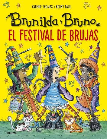 Brunilda y Bruno. Festival de brujas | 9788419499394 | Thomas, Valerie / Korky, Paul