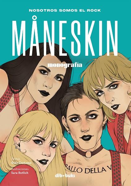 Maneskin | 9788418266195 | Cortassa, Guia / Rotlich, Sara