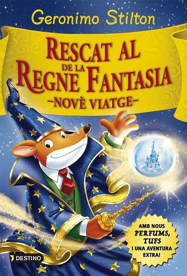 Rescat al Regne de la Fantasia | 9788416519033 | Stilton, Geronimo