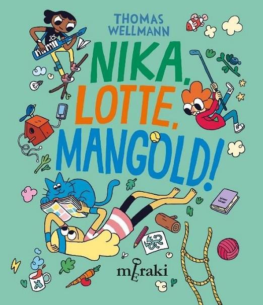 NIKKA, LOTTE, MANGOLD! | 9788412691849 | Thomas Wellmann