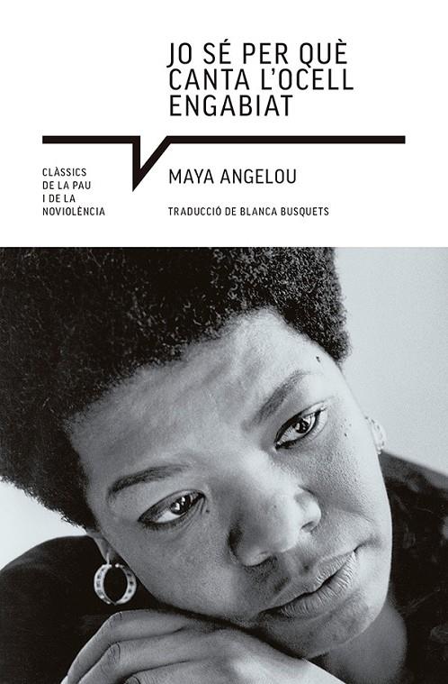 Jo sé per què canta l'ocell engabiat | 9788419017765 | Angelou, Maya