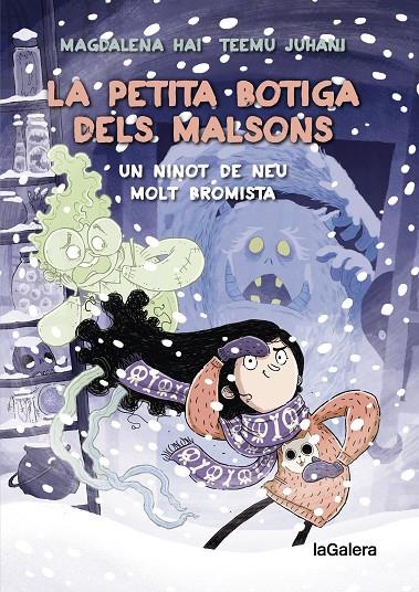 La petita botiga dels malsons 3. Un ninot de neu molt bromista | 9788424673949 | HALONEN, ANNE-MARI MAGDALENA