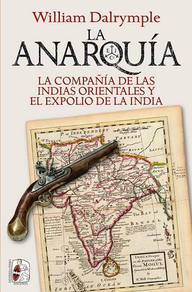 La anarquía | 9788412221275 | Dalrymple, William