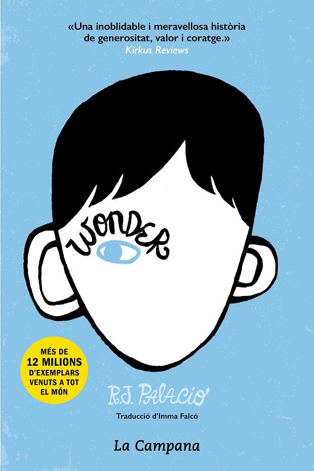 Wonder (edició en català) | 9788496735712 | Palacio, R.J.