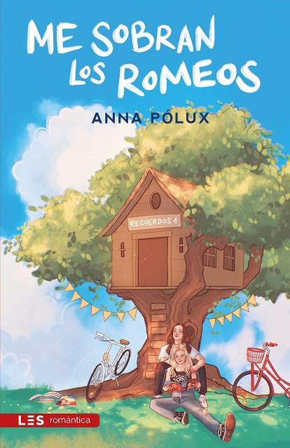 Me sobran los Romeos | 9788417829858 | Pólux, Anna