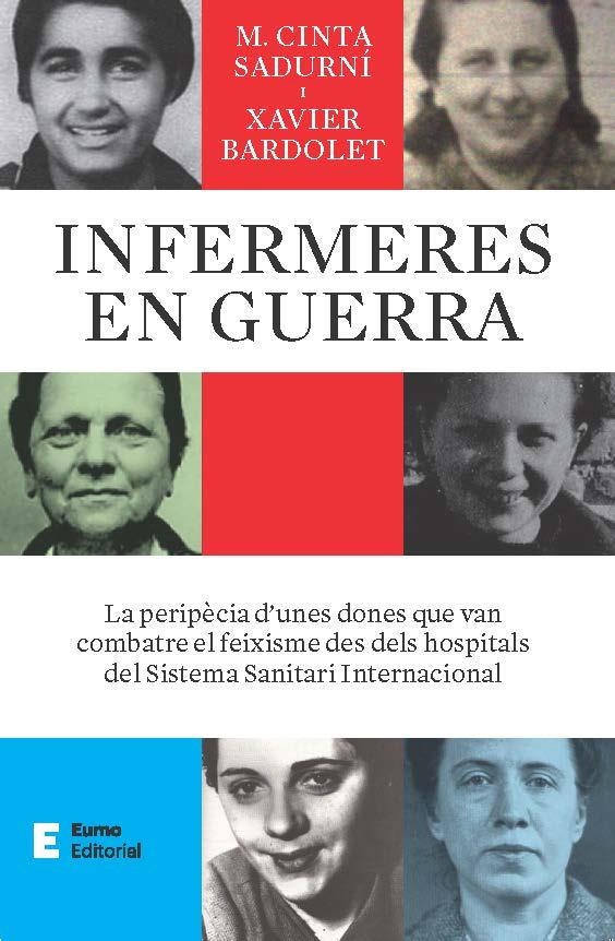 Infermeres en guerra | 9788497668484 | Bardolet Mayol, Xavier / Sadurní Bassols, M. Cinta