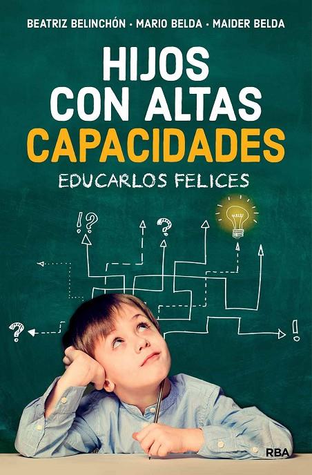 Hijos con altas capacidades | 9788491873921 | Belinchón, Beatriz / Belda, Mario / Belda, Maider