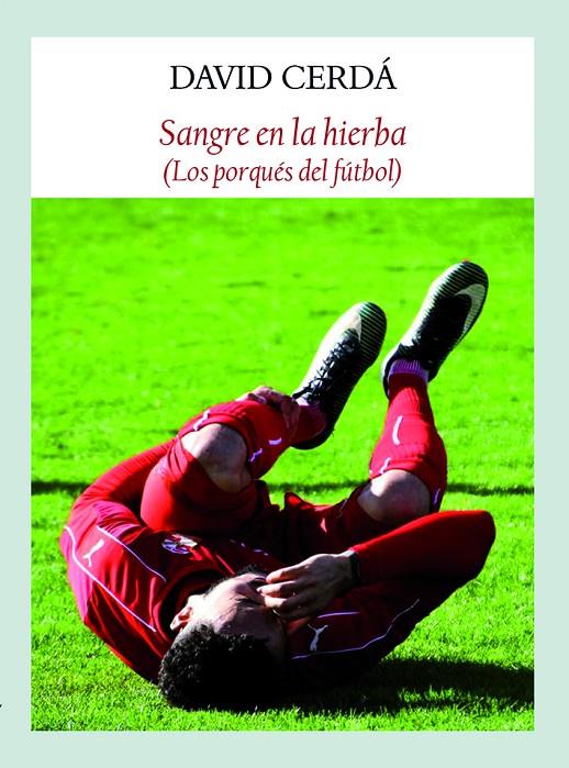 Sangre en la hierba | 9788494810480 | Cerdá García, David