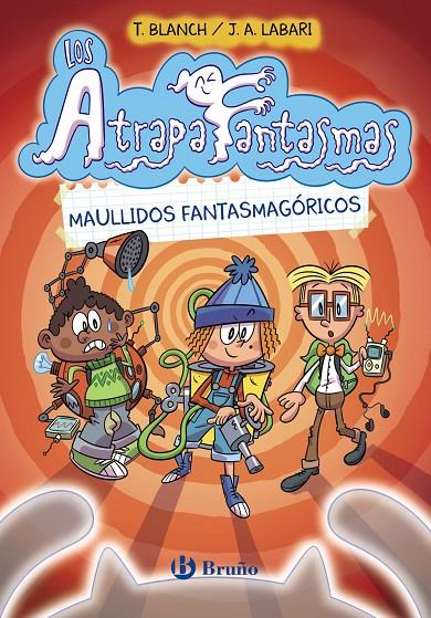 Los Atrapafantasmas, 1. Maullidos fantasmagóricos | 9788469664308 | Blanch, Teresa