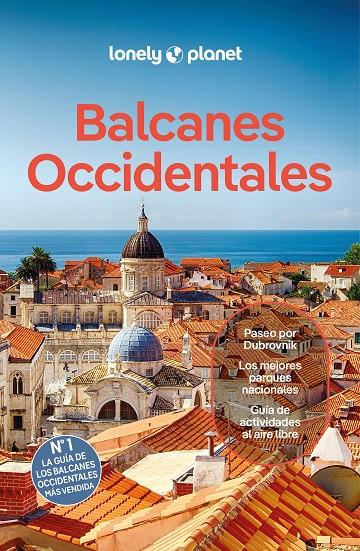 Balcanes Occidentales 2 | 9788408287988 | Dragicevich, Peter / Baker, Mark / Maric, Vesna / Vladisavljevic, Brana / Balsam, Joel / DiGaetano,