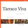 Tarraco Viva | 9788492408245 | López-Monné, Rafael / Sans Casanovas, Sara / Seritjol, Magí