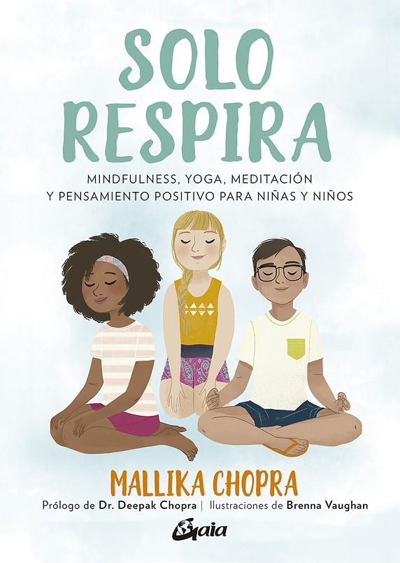 Solo respira | 9788484458272 | Chopra, Mallika