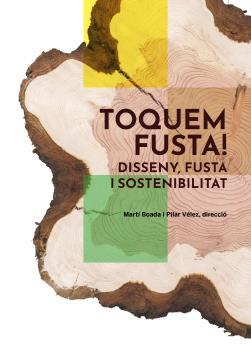 Toquem fusta | 9788419094995 | Boada Juncà, Martí / Vélez Vicente, Pilar