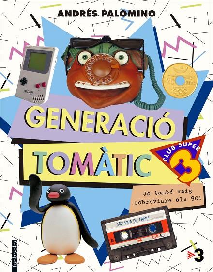 Generació Tomàtic | 9788416297702 | Palomino, Andrés