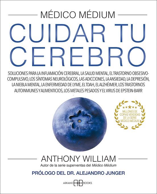 Médico Médium. Cuidar tu cerebro | 9788417851880 | William, Anthony