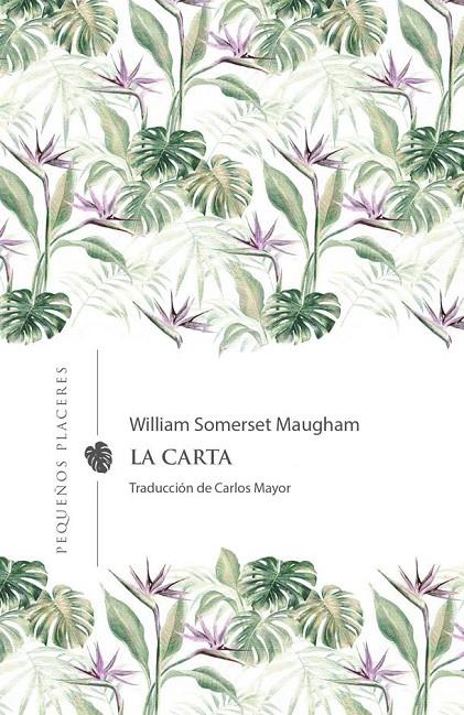 La carta | 9788412227994 | Somerset Maugham, W.