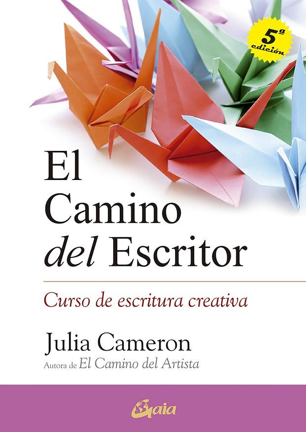 El camino del escritor | 9788484455509 | Cameron, Julia