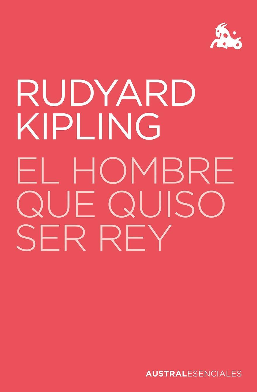 El hombre que quiso ser rey | 9788423360802 | Kipling, Rudyard