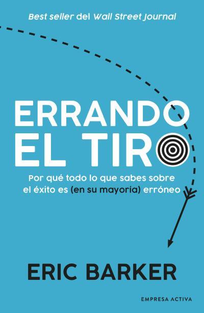 Errando el tiro | 9788416997732 | Barker, Eric