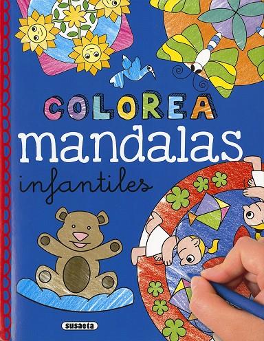 Colorea mandalas infantiles | 9788467764826 | Susaeta, Equipo