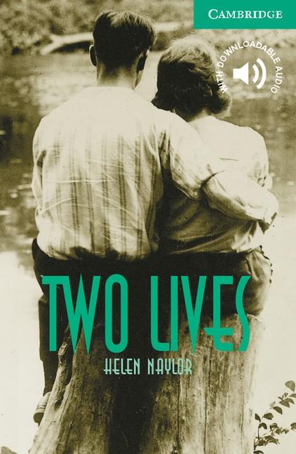 Two Lives Level 3 | 9780521795043 | Naylor,Helen