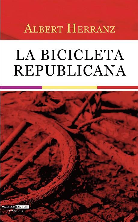 La bicicleta republicana | 9788418441813 | Herranz Hammer, Albert