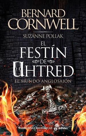 El festín de Uhtred | 9788435064453 | Cornwell, Bernard