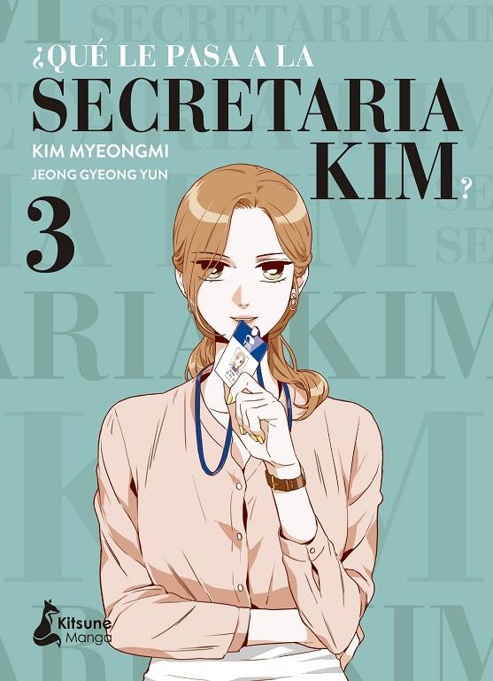 ¿Qué le pasa a la secretaria Kim? 3 | 9788418524288 | Yun, Jeong Gyeong