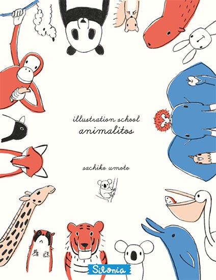 Illustration School: animalitos | 9788494313417 | Umoto, Sachiko