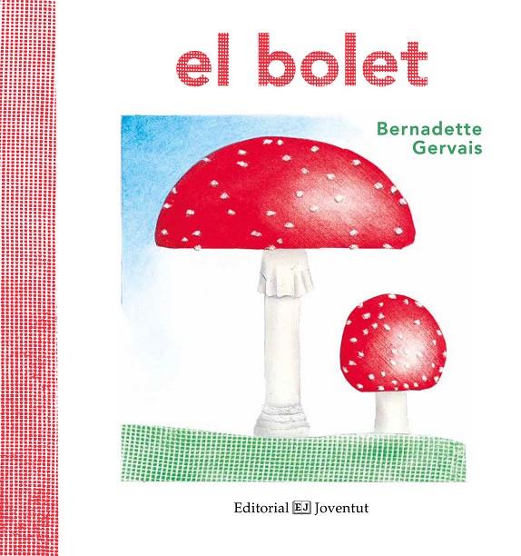 El bolet | 9788426144188 | Gervais, Bernadette