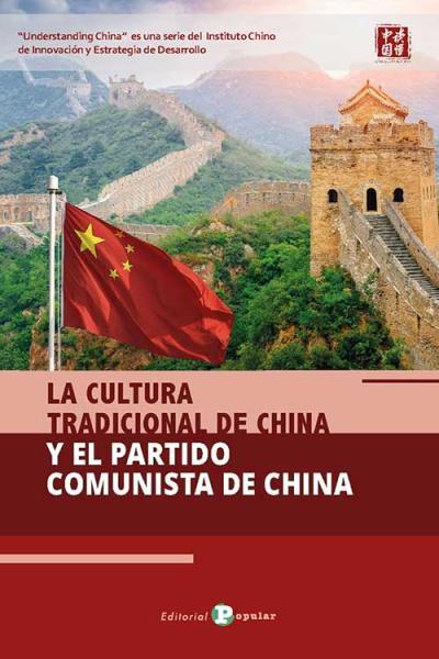 LA CULTURA TRADICIONAL DE CHINA Y EL PARTIDO COMUNISTA DE CHINA | 9788478849192 | Bijian, Zheng